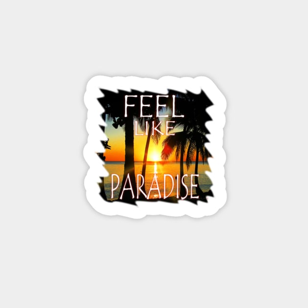 Feel Like Paradise Sticker by BluedarkArt